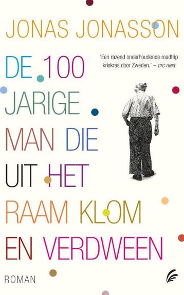 De 100-jarige man die uit het raam klom en verdween, Verzenden, Gelezen, Jonas Jonasson