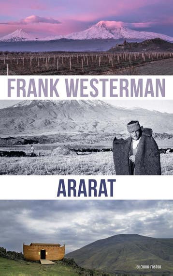 Ararat 9789021416427 Frank Westerman, Verzenden, Frank Westerman