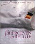 FIJNPROEVEN IN BELGIE 9789076685120 P. Wynants, Livres, Verzenden, P. Wynants