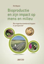 Bioproductie en zijn impact op mens en milieu 9789033498152, Boeken, Verzenden, Zo goed als nieuw, Els Moyson