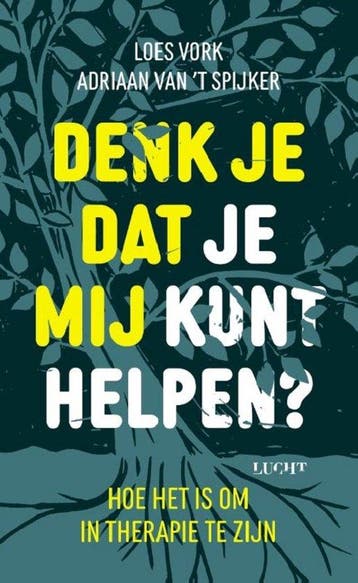 Denk je dat je mij kunt helpen? 9789493272231 Loes Vork, Verzenden, Loes Vork