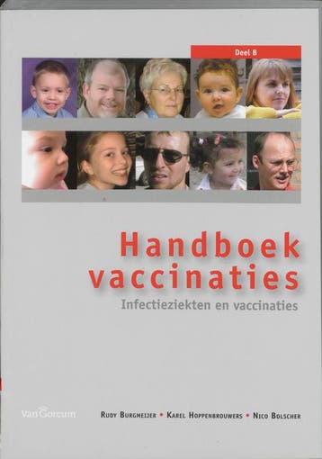 Handboek vaccinaties B Infectieziekten en vaccinaties, Verzenden, Zo goed als nieuw, R. Burgmeijer