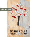 De rouwclub 9789038896328 Vrouwkje Tuinman, Verzenden, Gelezen, Vrouwkje Tuinman
