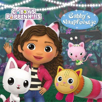 Gabbys slaapfeestje / Gabbys poppenhuis 9789047872054, Verzenden, Zo goed als nieuw