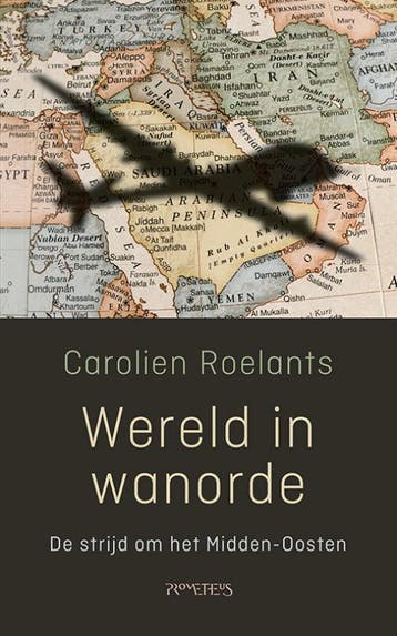 Wereld in wanorde 9789044645996 Carolien Roelants, Verzenden, Gelezen, Carolien Roelants