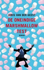 De oneindige marshmallow test 9789090319155, Boeken, Verzenden, Gelezen, Joris Van der Geest