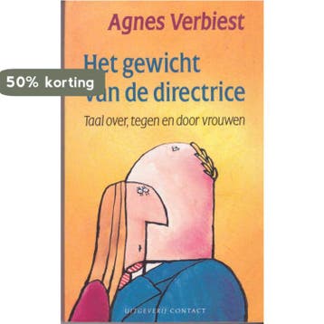 Het gewicht van de directrice 9789025469085 Verbiest, Boeken, Verzenden, Gelezen, Verbiest