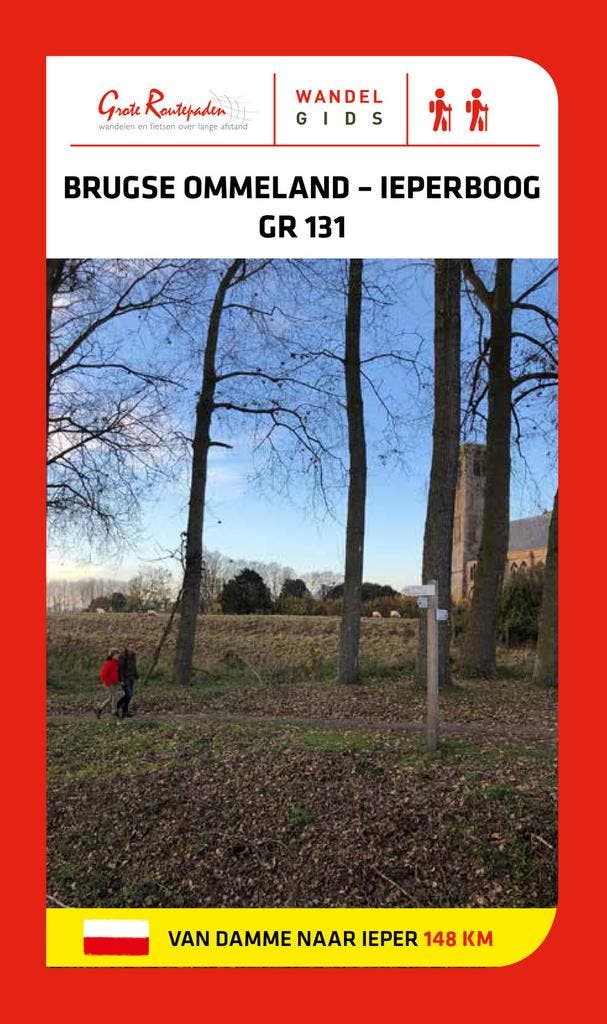 GR 131 Brugse Ommeland - Ieperboog 9789492608062, Livres, Guides touristiques, Envoi