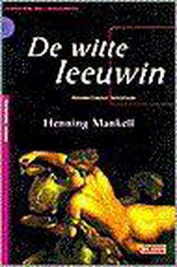 De witte leeuwin / Kurt Wallander / 4 9789052269757, Verzenden, Gelezen, Henning Mankell