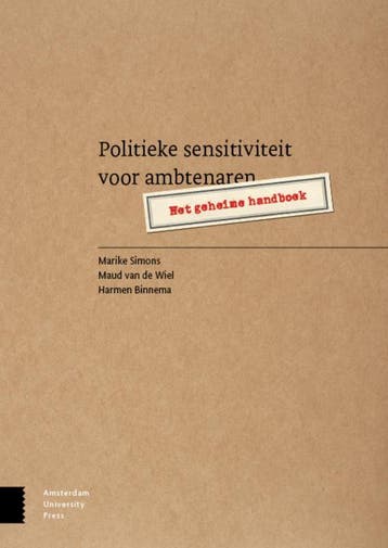 Politieke sensitiviteit voor ambtenaren 9789089648617, Verzenden, Gelezen, Marike Simons