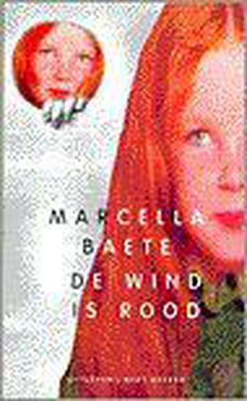WIND IS ROOD 9789035120686 M. Baete, Verzenden, Gelezen, M. Baete