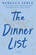 The Dinner List 9781250295194 Rebecca Serle, Verzenden, Rebecca Serle