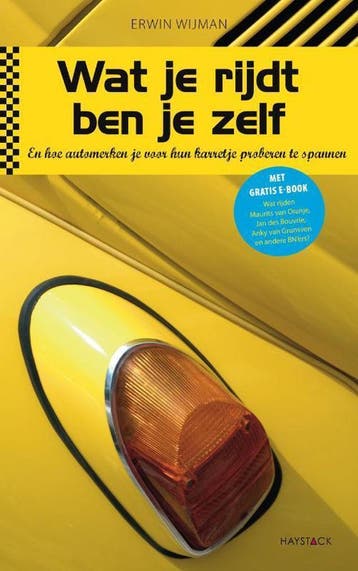 Wat je rijdt ben je zelf 9789461260185 Erwin Wijman, Verzenden, Zo goed als nieuw, Erwin Wijman