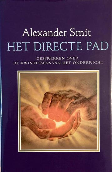 Het directe pad / Vedanta-reeks 9789069633244 Annemarie Smit, Boeken, Verzenden, Zo goed als nieuw, Annemarie Smit