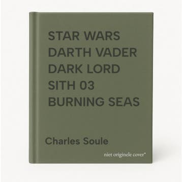 STAR WARS DARTH VADER DARK LORD SITH 03 BURNING SEAS, Verzenden, Charles Soule