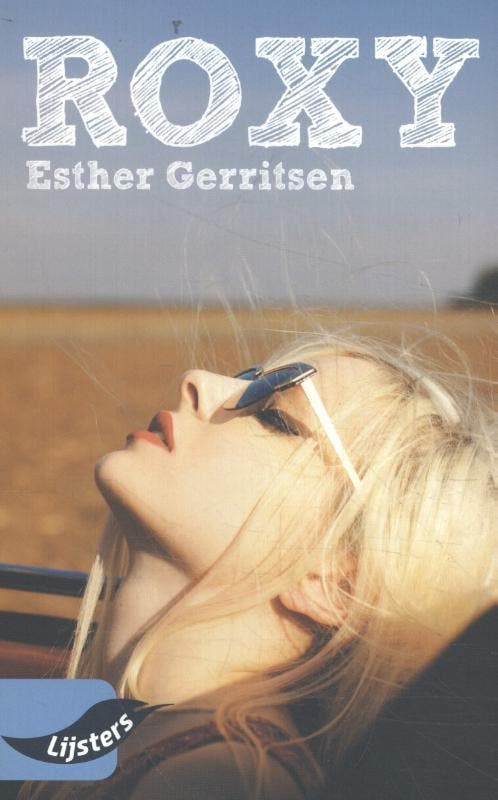 Roxy / Grote Lijsters 9789001799724 Esther Gerritsen, Boeken, Overige Boeken, Gelezen, Verzenden