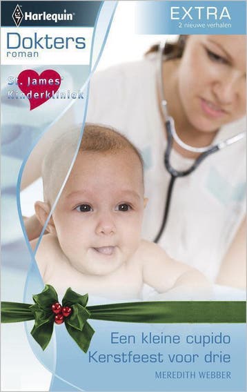 Een kleine cupido/Kerstfeest voor drie 9789034723994, Verzenden, Meredith Webber