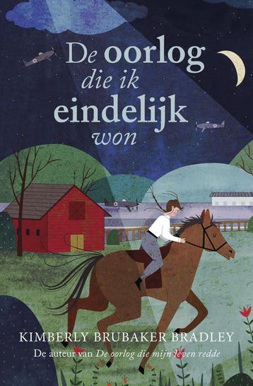 De oorlog die ik eindelijk won / De oorlog die mijn leven, Verzenden, Gelezen, Kimberly Brubaker Bradley