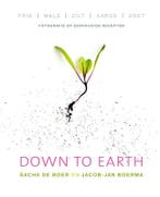 Down to earth 9789000332816 Sacha de Boer, Verzenden, Sacha de Boer