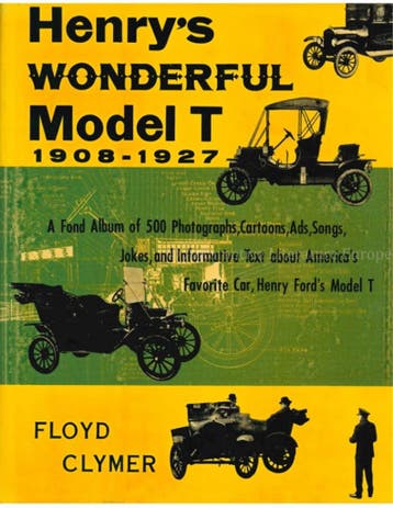 HENRYS WONDERFUL MODEL T 1908 - 1927, Nieuw