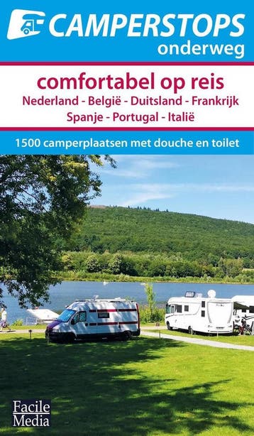 Comfortabel op reis / Camperstops onderweg 9789076080727, Boeken, Verzenden, Zo goed als nieuw