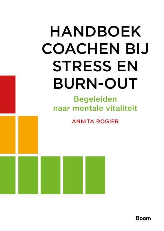 Handboek Coachen Bij Stress En Burn-Out | Annita Rogier, Boeken, Overige Boeken, Nieuw, Verzenden