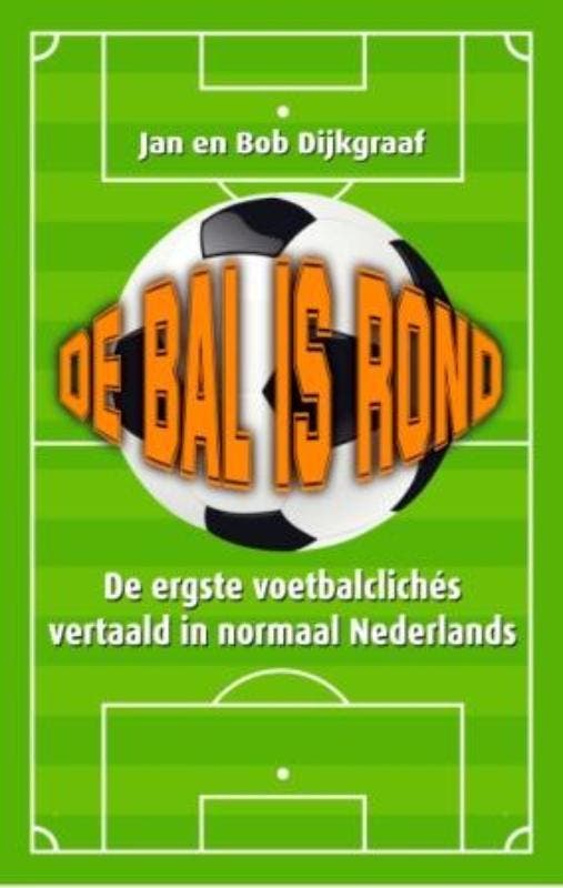 De bal is rond 9789045310619 Bob Dijkgraaf, Boeken, Stripverhalen, Zo goed als nieuw, Verzenden