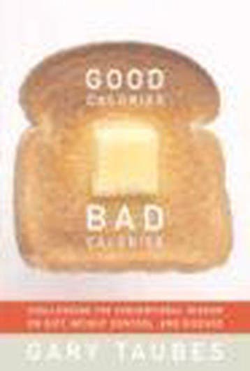 Good Calories, Bad Calories 9781400040780 Gary Taubes, Verzenden, Gary Taubes