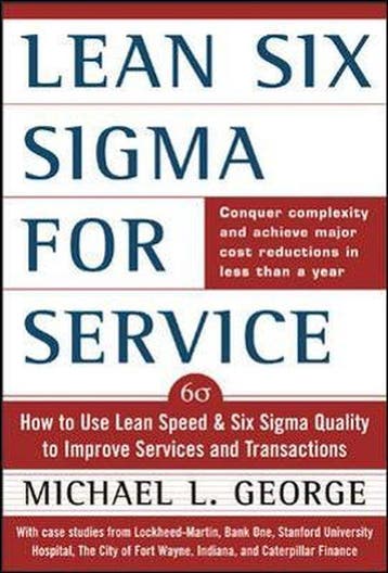 Lean Six Sigma for Service 9780071418218 Mike L. George, Verzenden, Mike L. George