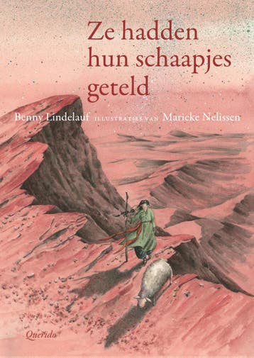Ze hadden hun schaapjes geteld 9789045128016 Benny Lindelauf, Verzenden, Benny Lindelauf