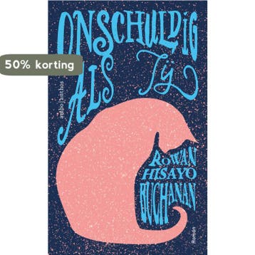 Onschuldig als jij 9789026335303 Rowan Hisayo Buchanan, Verzenden, Zo goed als nieuw, Rowan Hisayo Buchanan
