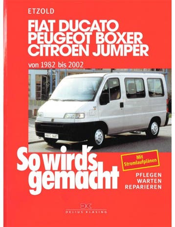 1982 - 2002 FIAT DUCATO | PEUGEOT BOXER | CITROËN JUMPER
