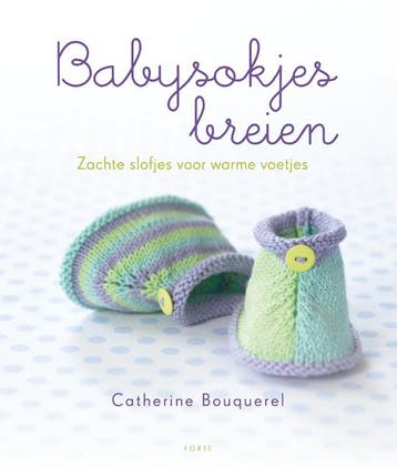 Babysokjes breien 9789058779458 Catherine Bouquerel, Verzenden, Zo goed als nieuw, Catherine Bouquerel