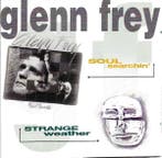 Glenn Frey - Soul Searchin &amp; Strange Weather, Verzenden, Gebruikt