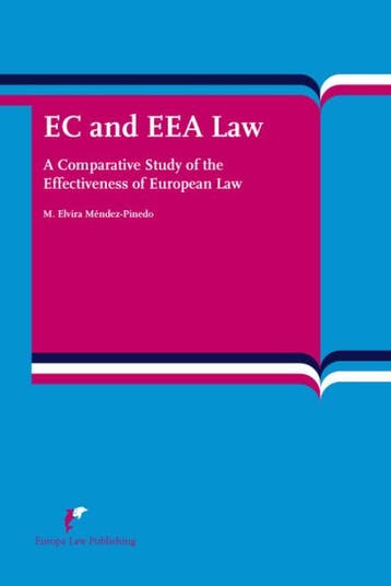 Ec Law And Eea Law | M.E. Mendez-Pinedo | Nieuw, Verzenden, Nieuw, M.E. Mendez-Pinedo