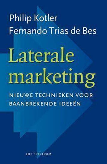 Laterale marketing 9789027493774 Fernando Trias de Bes, Verzenden, Fernando Trias de Bes
