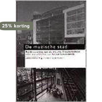 De muzische stad / Amsterdamse schriften over kunst en, Boeken, Verzenden, Zo goed als nieuw