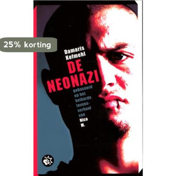 NEONAZI, DE 9789085201861 Damaris Kofmehl, Verzenden, Damaris Kofmehl