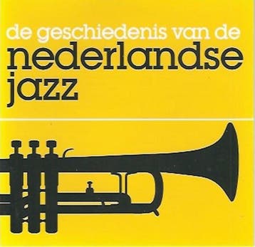 Various - De Geschiedenis Van De Nederlandse Jazz (CD, 1999), Verzenden, Zo goed als nieuw