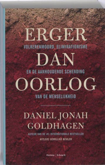 Erger dan oorlog 9789076682389 Daniel Joh Goldhagen, Boeken, Verzenden, Gelezen, Daniel Joh Goldhagen