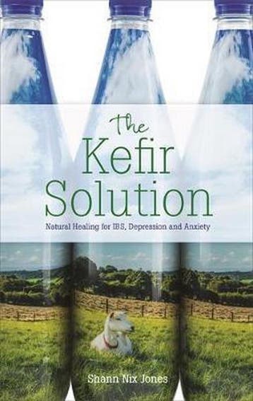 The Kefir Solution: Natural Healing for Ibs, Depression and, Verzenden, Zo goed als nieuw, Shann Nix Jones