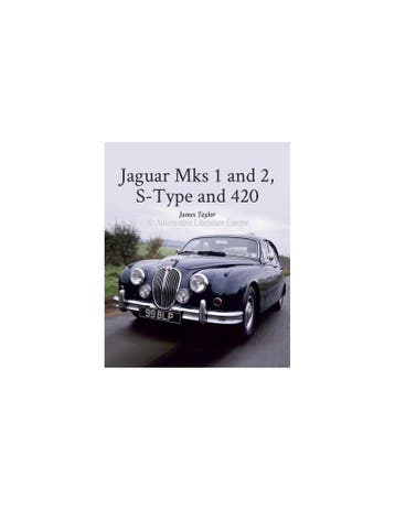 JAGUAR MKS 1 AND 2, S-TYPE AND 420 - JAMES TAYLOR BOEK, Ophalen of Verzenden