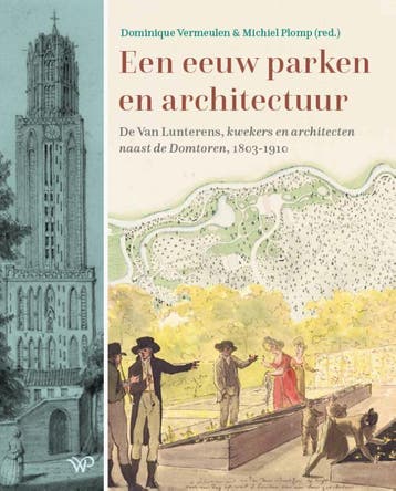 Een Eeuw Parken En Architectuur |  | Nieuw, Verzenden