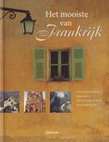 Het mooiste van Frankrijk 9789020939156, Verzenden
