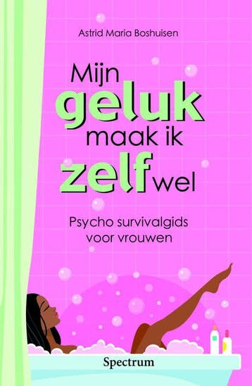 Mijn geluk maak ik zelf wel 9789027432742 A.M. Boshuisen, Verzenden, A.M. Boshuisen