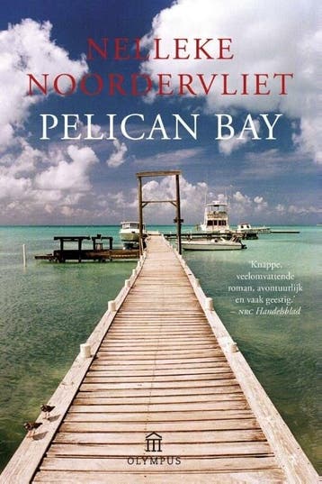 Pelican Bay (9789046704776, Nelleke Noordervliet), Verzenden