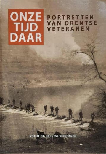 Portretten van Drentse veteranen 9789491486036, Verzenden, Gelezen