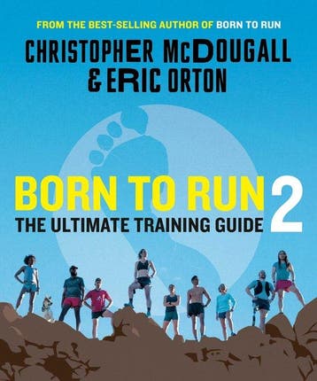 Born to Run 2 9781524712341 Christopher Mcdougall, Verzenden, Christopher Mcdougall