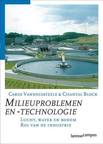 Milieuproblemen en -technologie 9789020966831, Verzenden, Gelezen, C. Vandecasteele