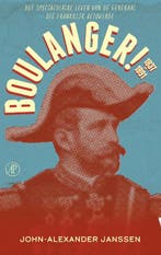 Boulanger! 1837-1891 9789029542487 John-Alexander Janssen, Verzenden, John-Alexander Janssen